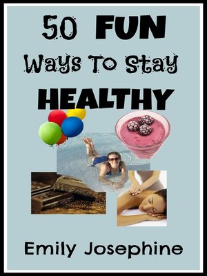 cover image of 50 Fun Ways to Stay Healthy